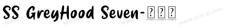 SS GreyHood Seven字体转换
